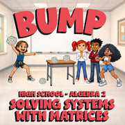 Solving Systems with Matrices BUMP Math Game - No Prep Algebra 2 Review Activity