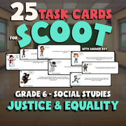Justice & Equality SCOOT TASK CARDS Socials Game - No Prep Grade 6 Review