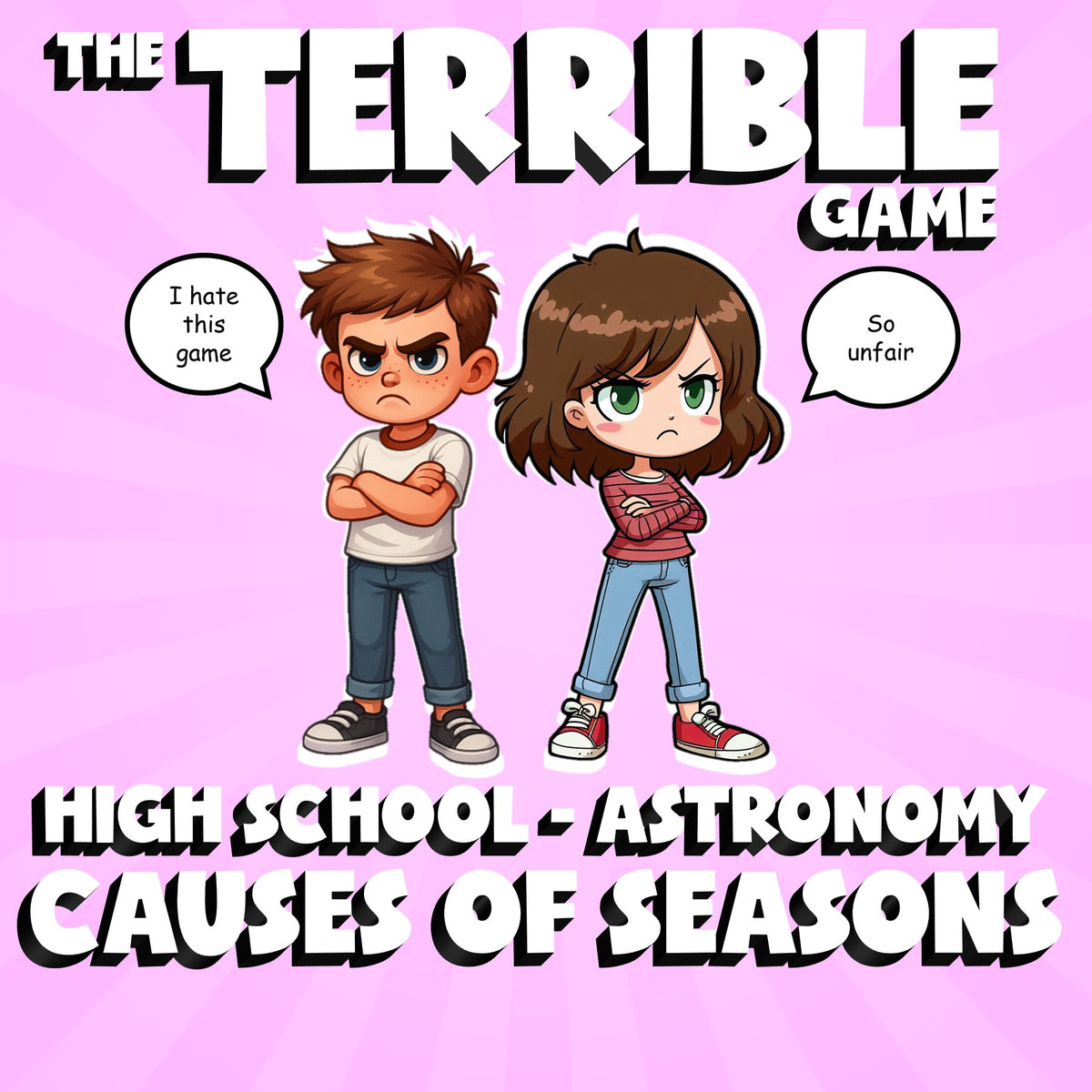 Causes of Seasons THE TERRIBLE GAME - No Prep Astronomy Science Review Activity