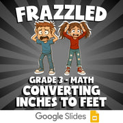 Converting Inches to Feet FRAZZLED Math Game - No Prep Grade 3 Review Activity