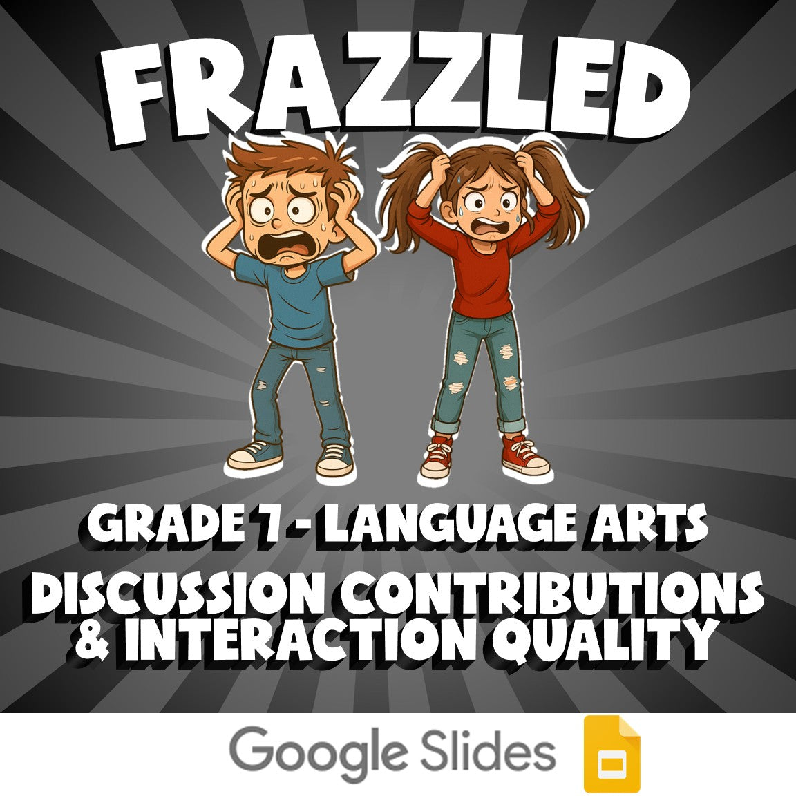 Discussion Contributions & Interaction Quality FRAZZLED ELA Game - Grade 7