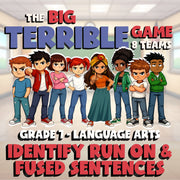 Identify Run On & Fused Sentences BIG TERRIBLE GAME - No Prep Grade 7 ELA Review