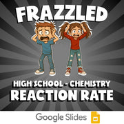 Reaction Rate FRAZZLED Science Game - No Prep Chemistry Review Activity