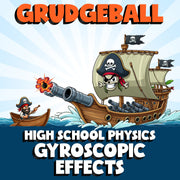 Gyroscopic Effects GRUDGEBALL Science Game - No Prep Physics Review Activity