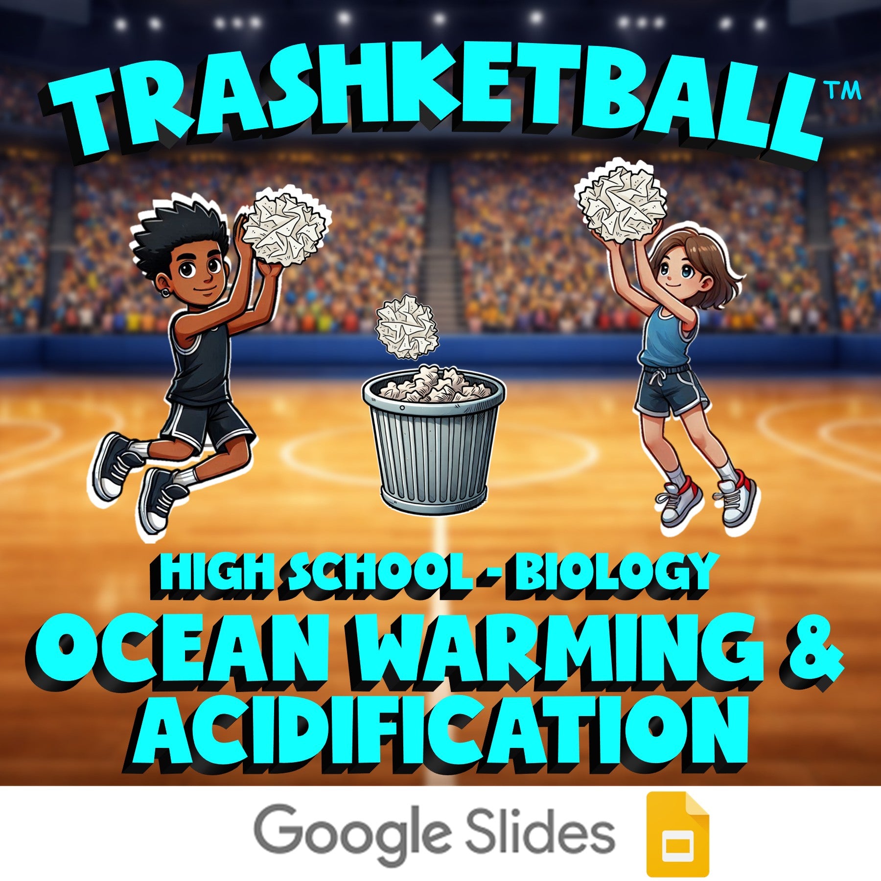 Ocean Warming & Acidification TRASHKETBALL Science Game - No Prep Biology Review