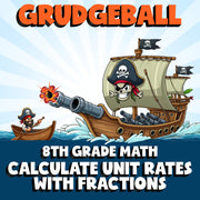 Calculate Unit Rates with Fractions GRUDGEBALL Math Game - No Prep Grade 8