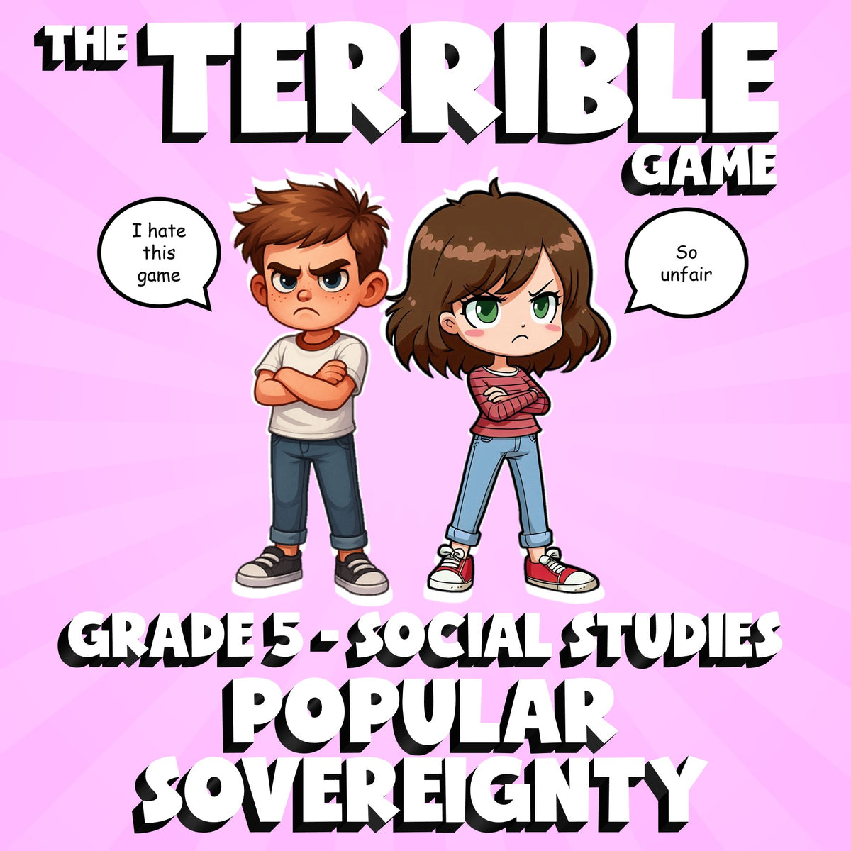 Popular Sovereignty THE TERRIBLE GAME - No Prep Grade 5 Socials Review Activity