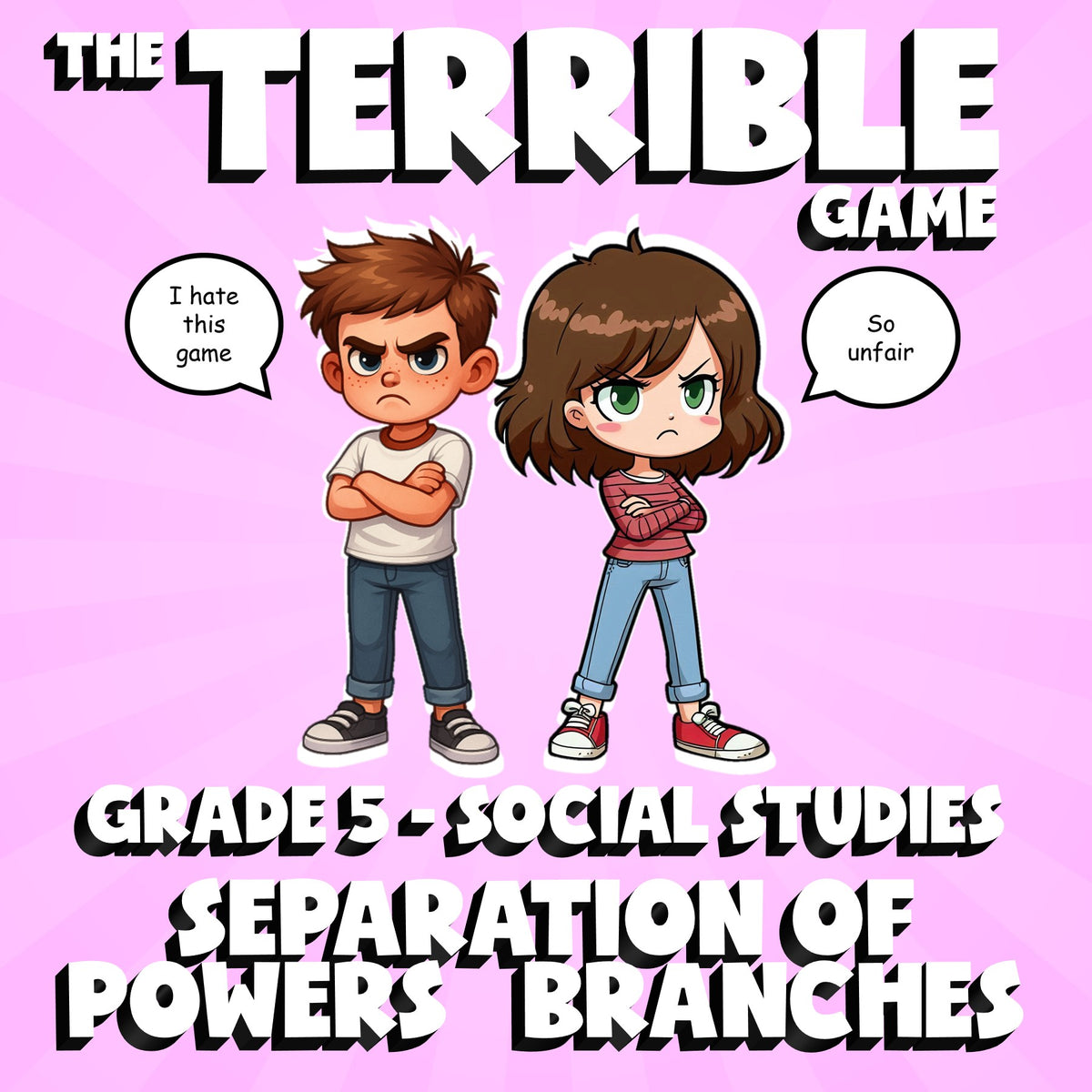 Separation of Powers   Branches THE TERRIBLE GAME - Grade 5 Socials Review