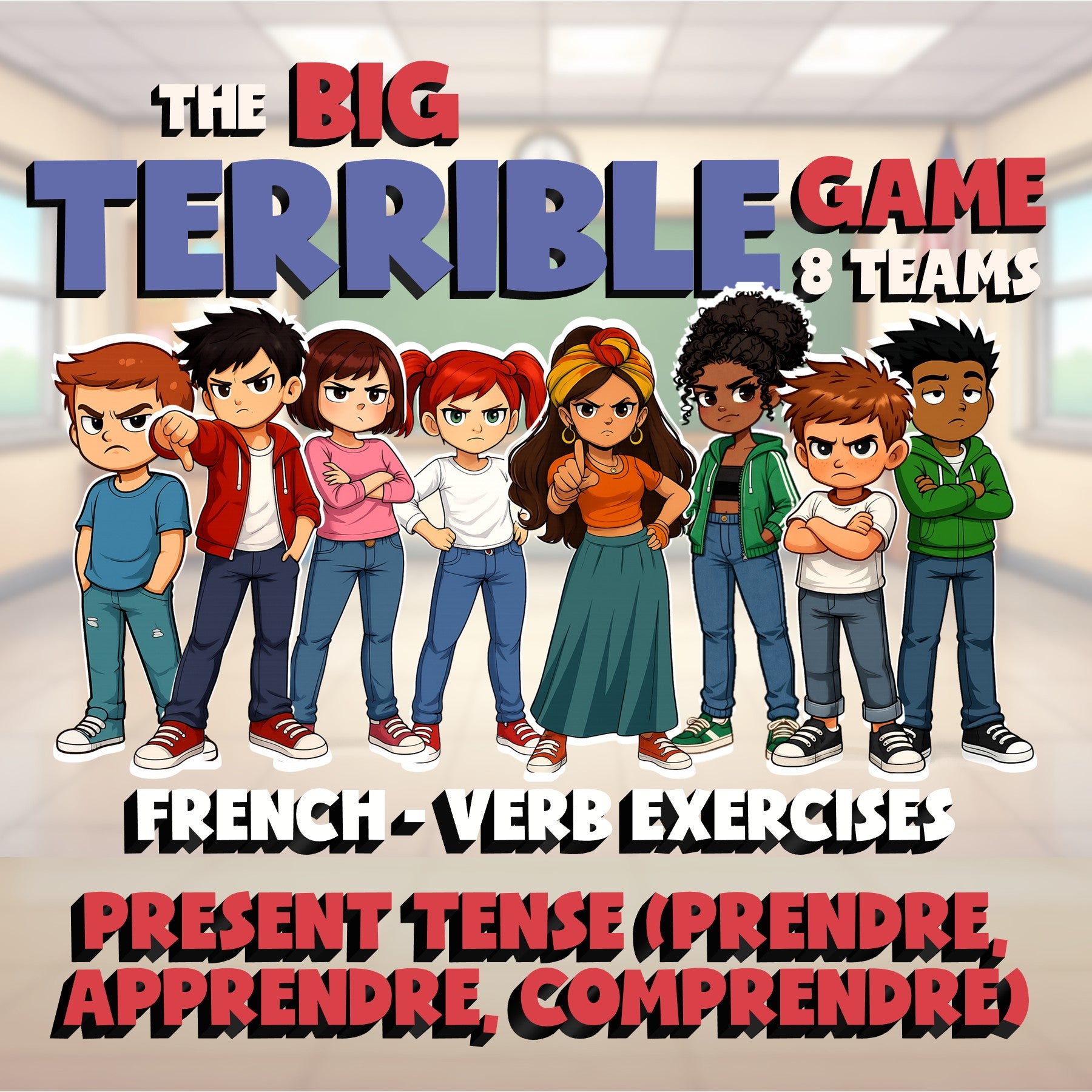 Present Tense (prendre, apprendre, comprendre) BIG TERRIBLE GAME - French