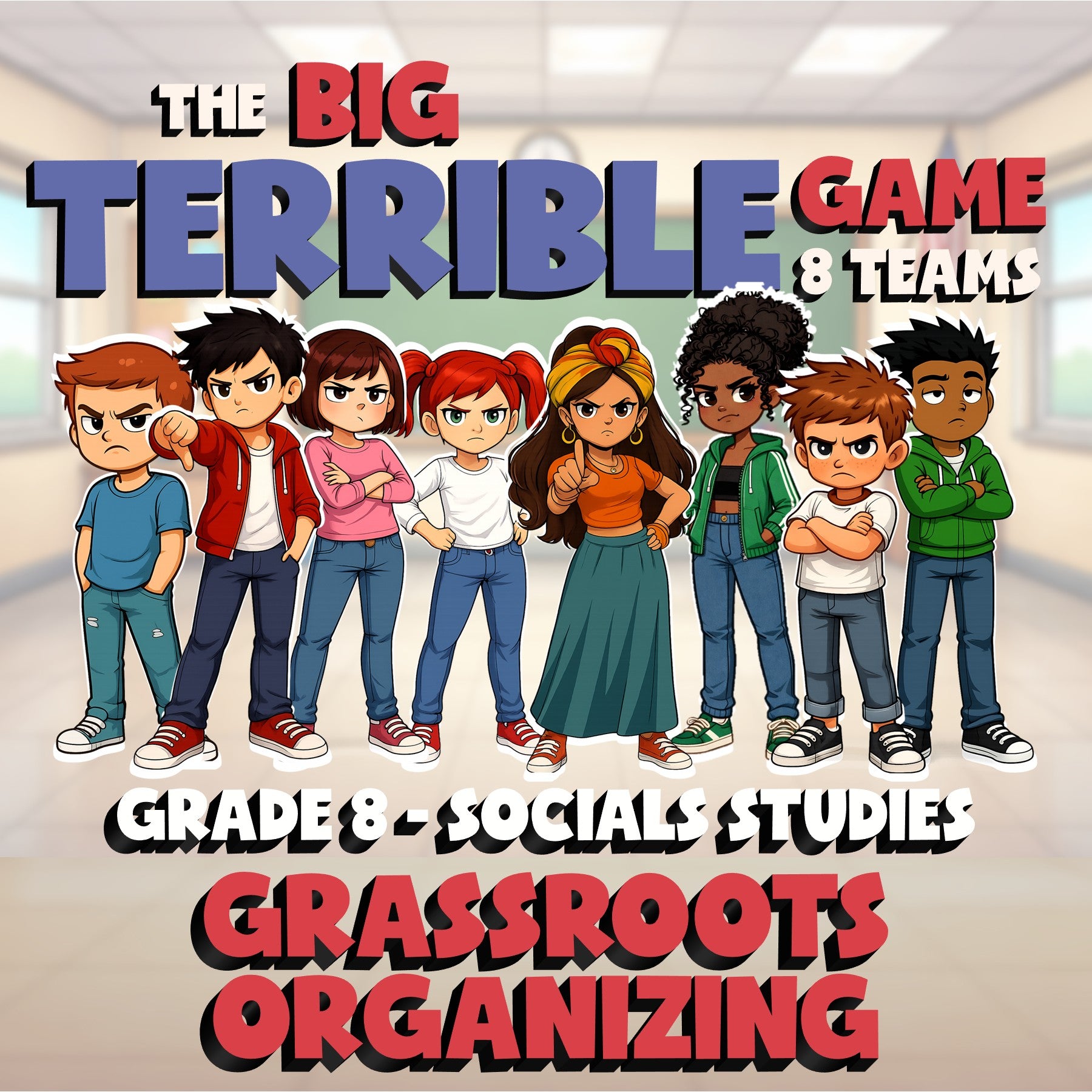 Grassroots Organizing BIG TERRIBLE GAME - No Prep Grade 8 Socials Review