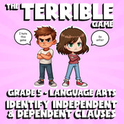 Identify Independent & Dependent Clauses THE TERRIBLE GAME - Grade 5 ELA Review
