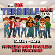 Modeling Word Problems with Functions BIG TERRIBLE GAME - Grade 9 Math Review