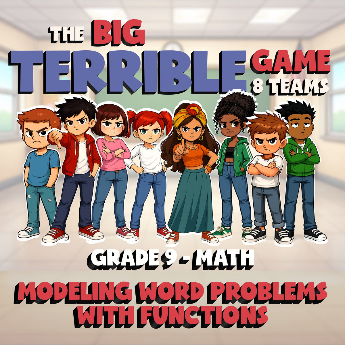 Modeling Word Problems with Functions BIG TERRIBLE GAME - Grade 9 Math Review