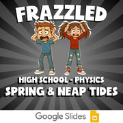 Spring & Neap Tides FRAZZLED Science Game - No Prep Physics Review Activity