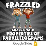 Properties of Parallelograms FRAZZLED Math Game - No Prep Grade 5 Review