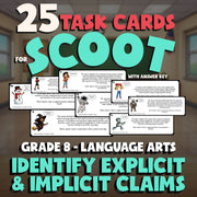 Identify Explicit & Implicit Claims SCOOT TASK CARDS ELA Game - No Prep Grade 8