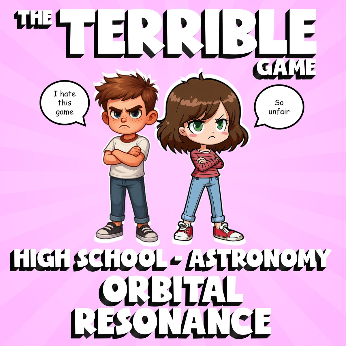 Orbital Resonance THE TERRIBLE GAME - No Prep Astronomy Science Review Activity