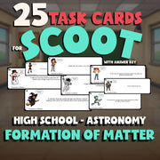 Formation of Matter SCOOT TASK CARDS Science Game - No Prep Astronomy Review