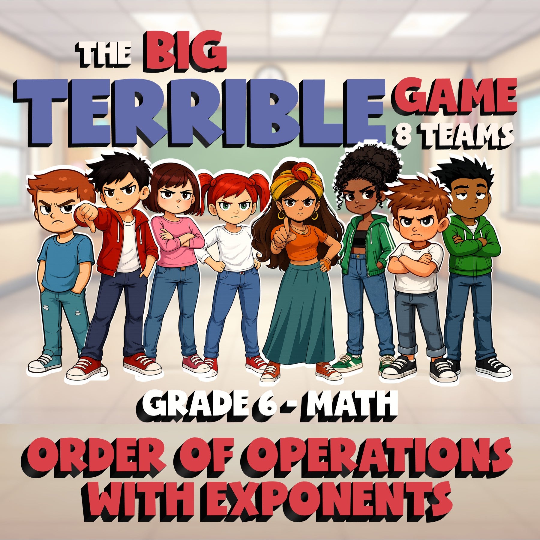 Order of Operations with Exponents BIG TERRIBLE GAME - Grade 6 Math Review