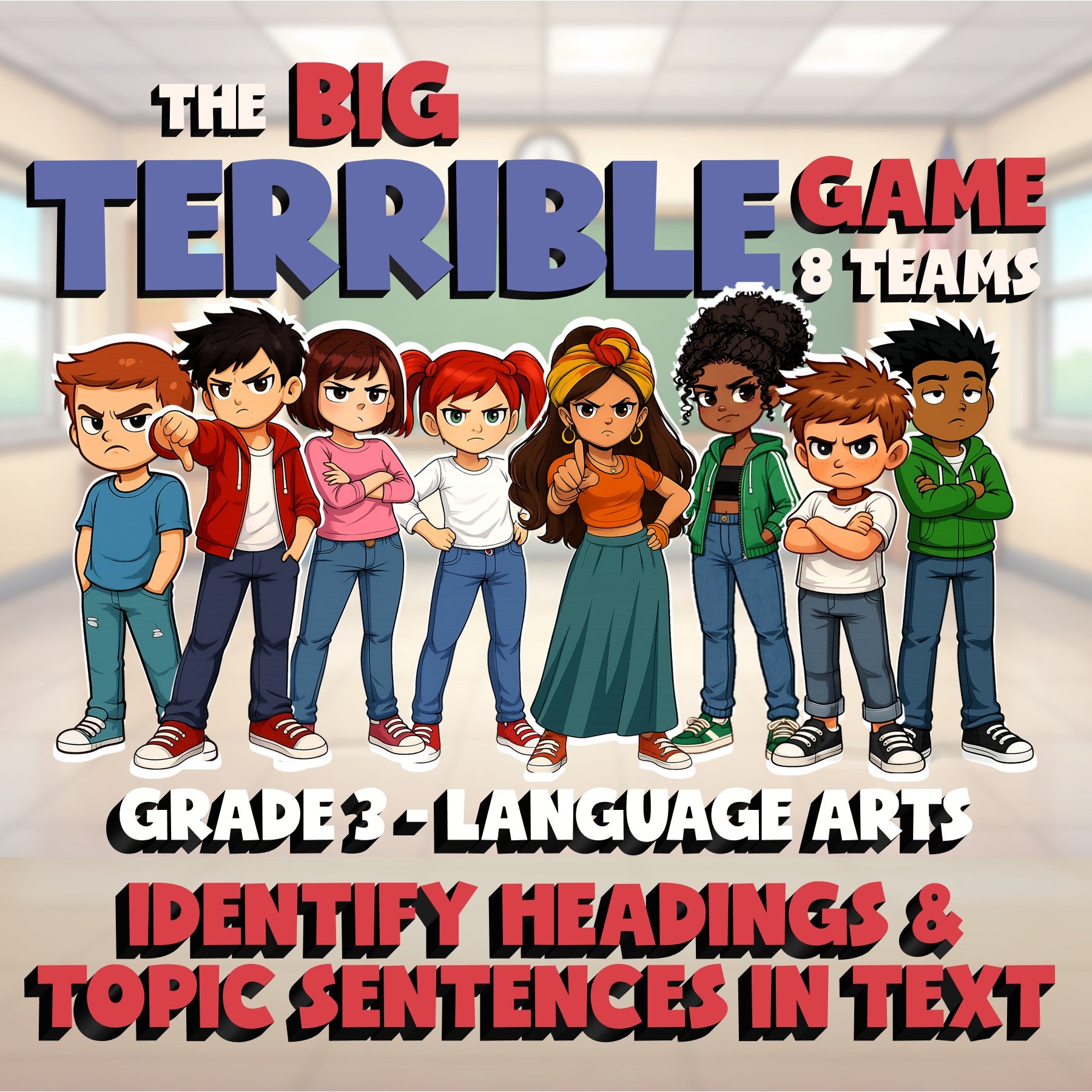 Identify Headings & Topic Sentences in Text BIG TERRIBLE GAME - Grade 3 ELA