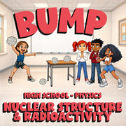 Nuclear Structure & Radioactivity BUMP Science Game - No Prep Physics Review