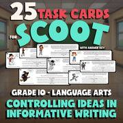 Controlling Ideas in Informative Writing SCOOT TASK CARDS ELA Game - Grade 10