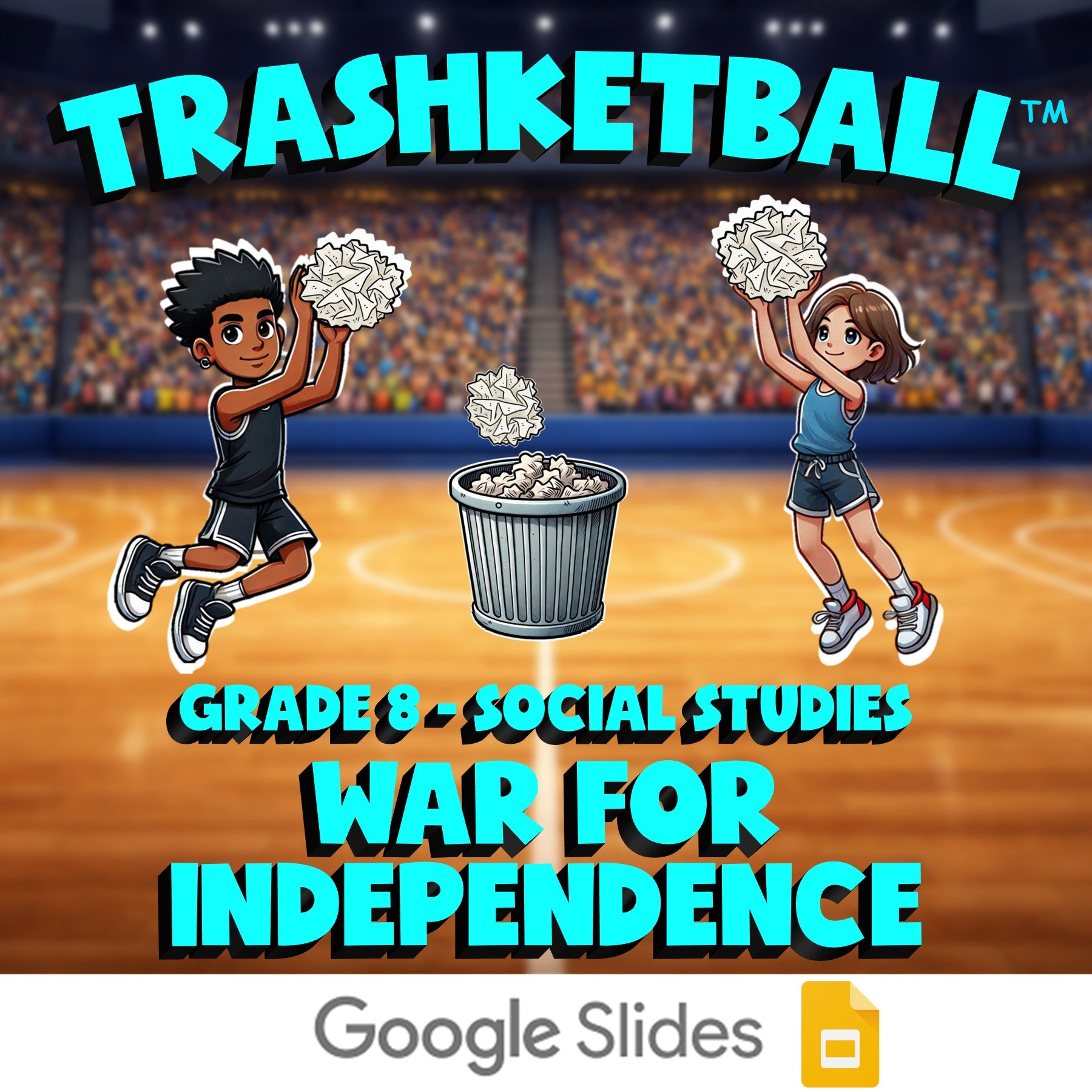 War for Independence TRASHKETBALL Socials Game - No Prep Grade 8 Review Activity