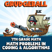 Math Problems in Coding & Algorithms GRUDGEBALL Math Game - No Prep Grade 7