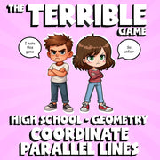 Coordinate Parallel Lines THE TERRIBLE GAME - No Prep Geometry Math Review