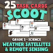 Weather Satellites & Remote Sensing SCOOT TASK CARDS Science Game - Grade 5