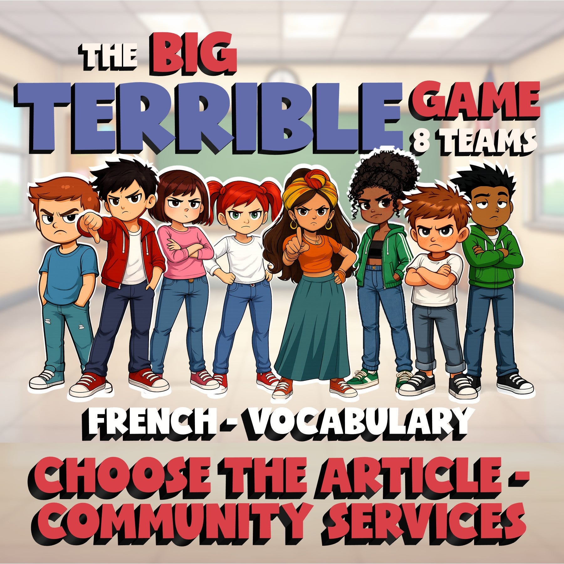 Choose The Article - Community Services BIG TERRIBLE GAME - French Exercise