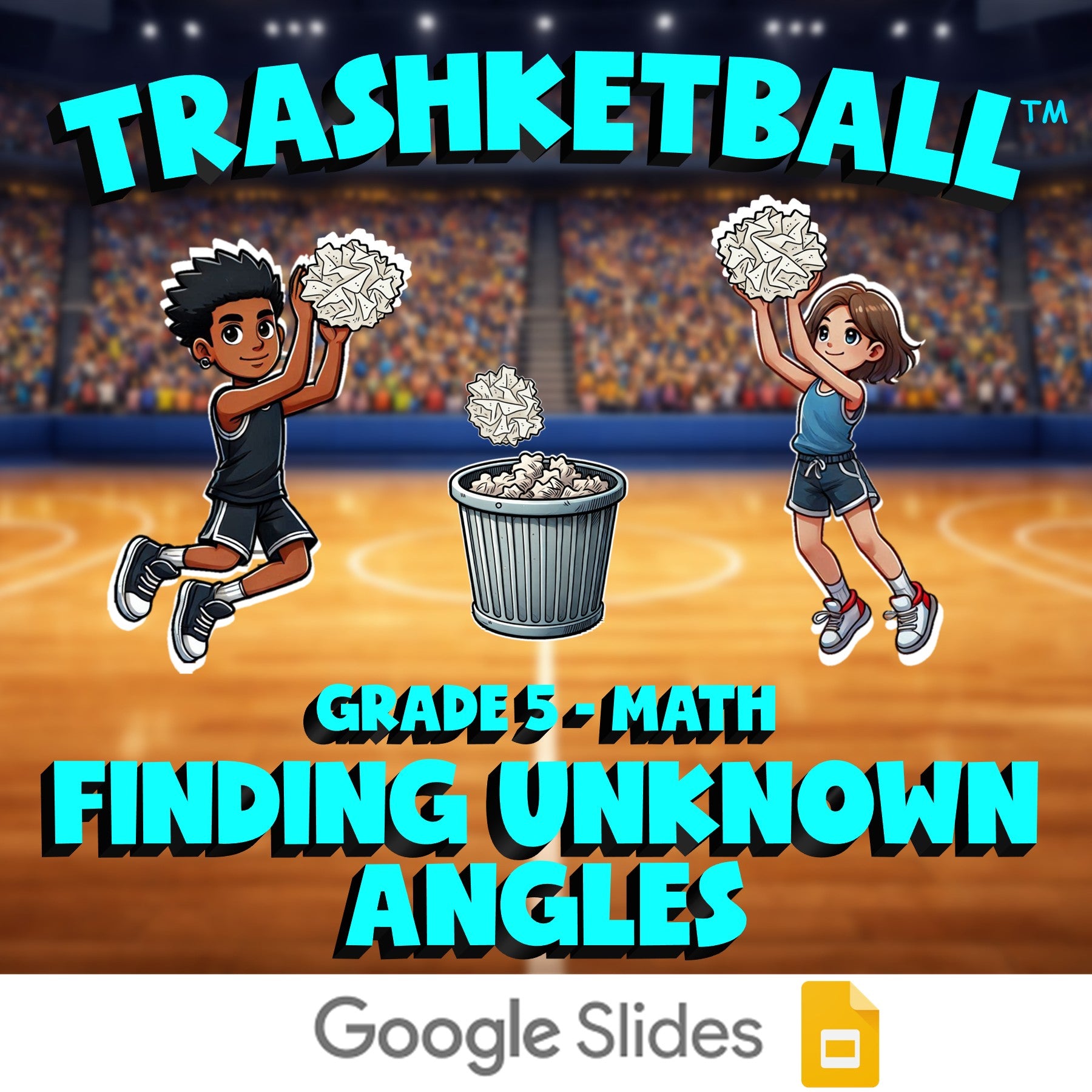 Finding Unknown Angles TRASHKETBALL Math Game - No Prep Grade 5 Review Activity
