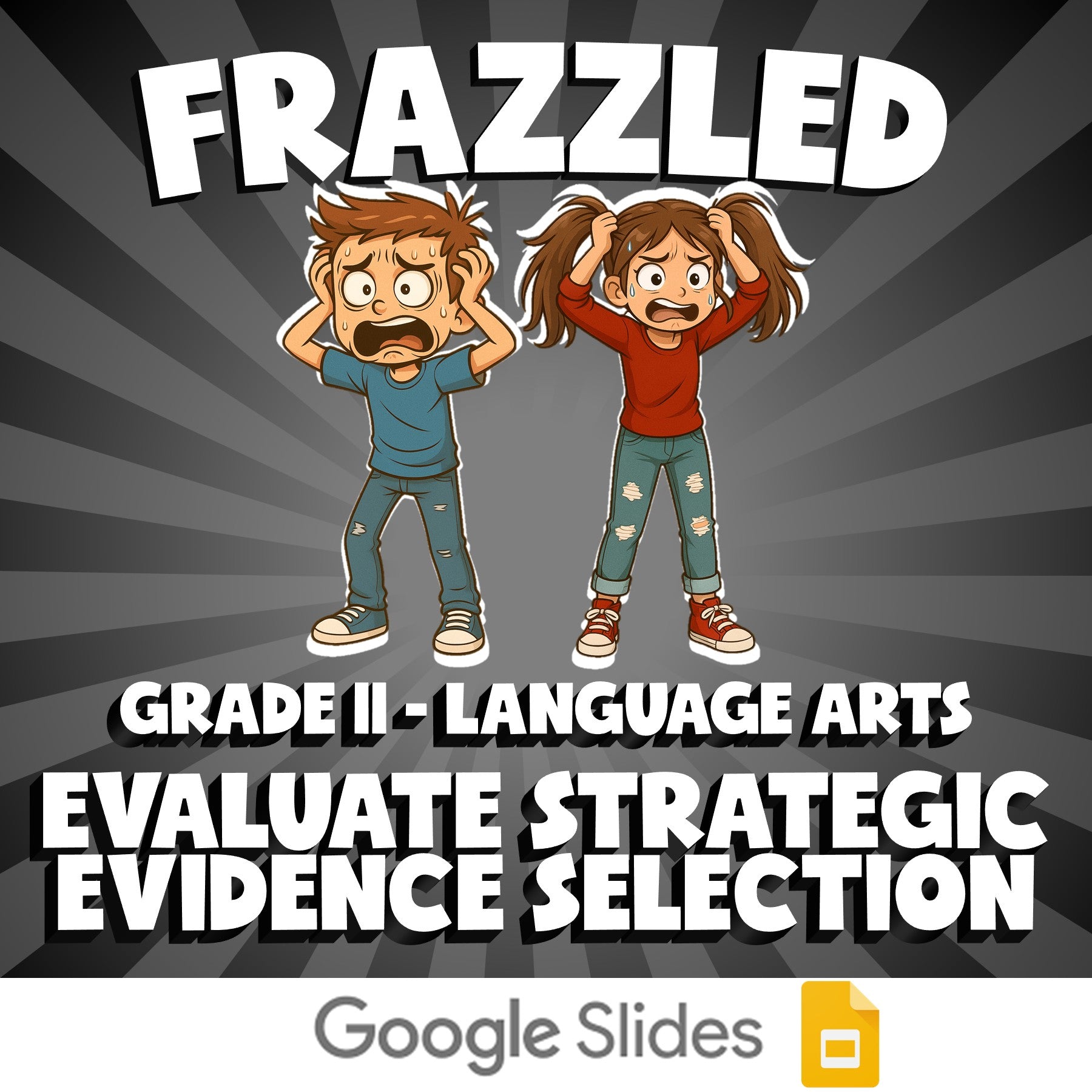 Evaluate Strategic Evidence Selection FRAZZLED ELA Game - No Prep Grade 11