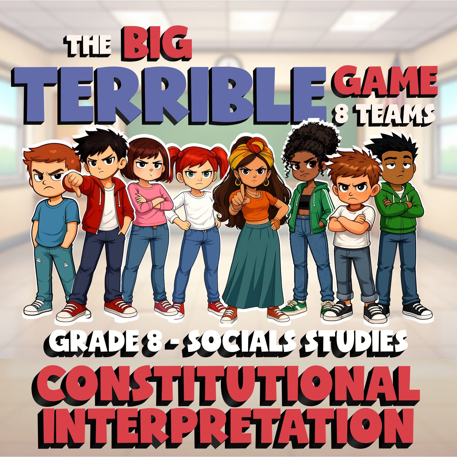 Constitutional Interpretation BIG TERRIBLE GAME - No Prep Grade 8 Socials Review