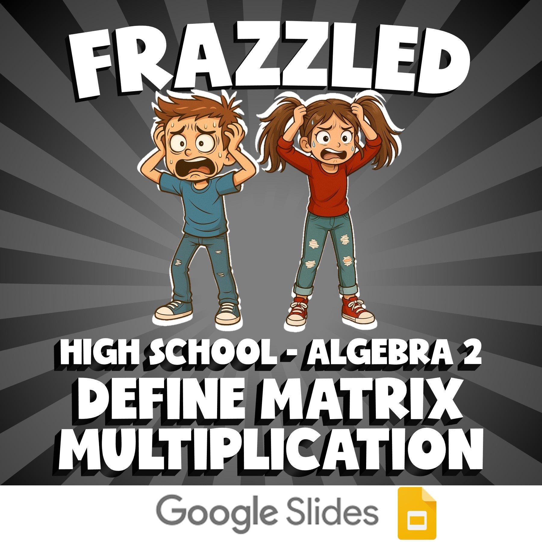 Define Matrix Multiplication FRAZZLED Math Game - No Prep Algebra 2 Review