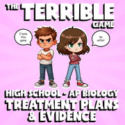Treatment Plans & Evidence THE TERRIBLE GAME - No Prep AP Biology Science Review