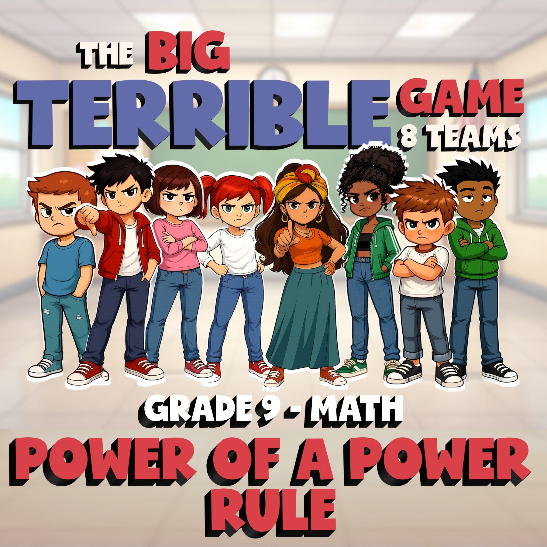 Power of a Power Rule BIG TERRIBLE GAME - No Prep Grade 9 Math Review Activity