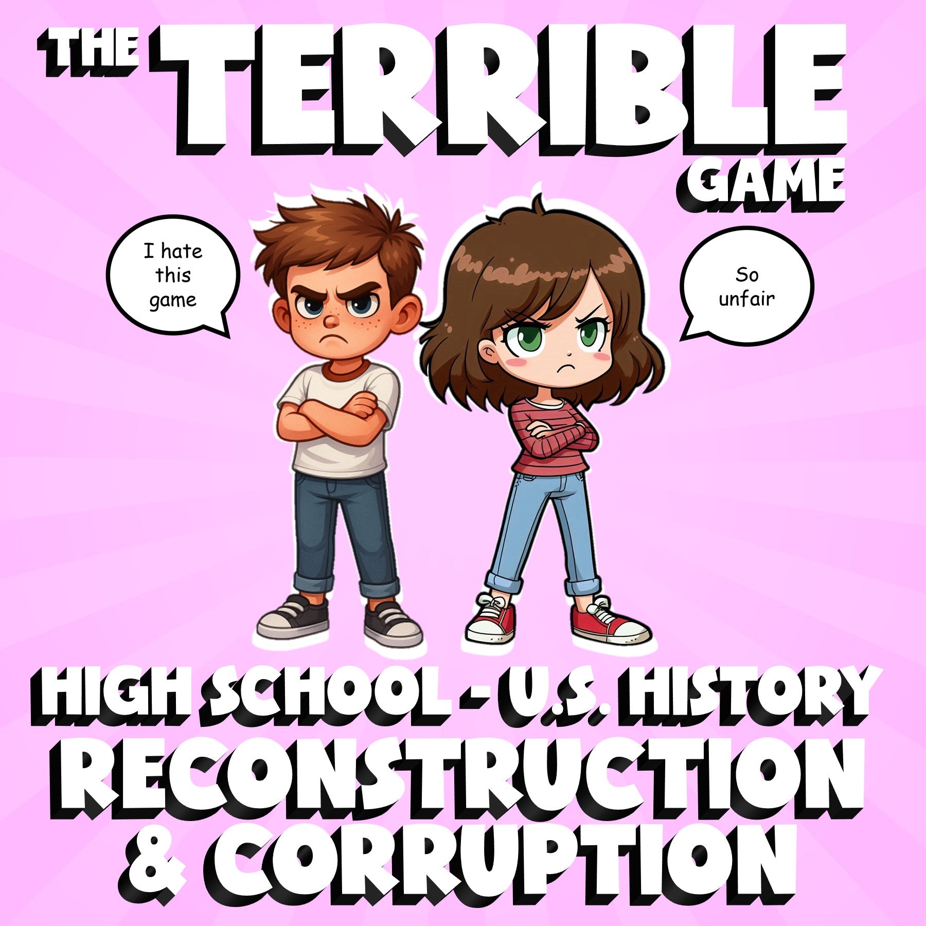 Reconstruction & Corruption THE TERRIBLE GAME - No Prep U.S. History Review