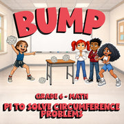 Pi to Solve Circumference Problems BUMP Math Game - No Prep Grade 6 Review