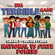 National vs State Powers BIG TERRIBLE GAME - No Prep Grade 5 Socials Review