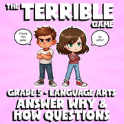 Answer Why & How Questions THE TERRIBLE GAME - No Prep Grade 5 ELA Review