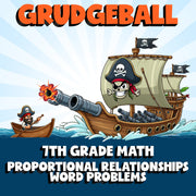 Proportional Relationships Word Problems GRUDGEBALL Math Game - No Prep Grade 7