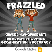 Informative Writing Organization & Accuracy FRAZZLED ELA Game - No Prep Grade 5