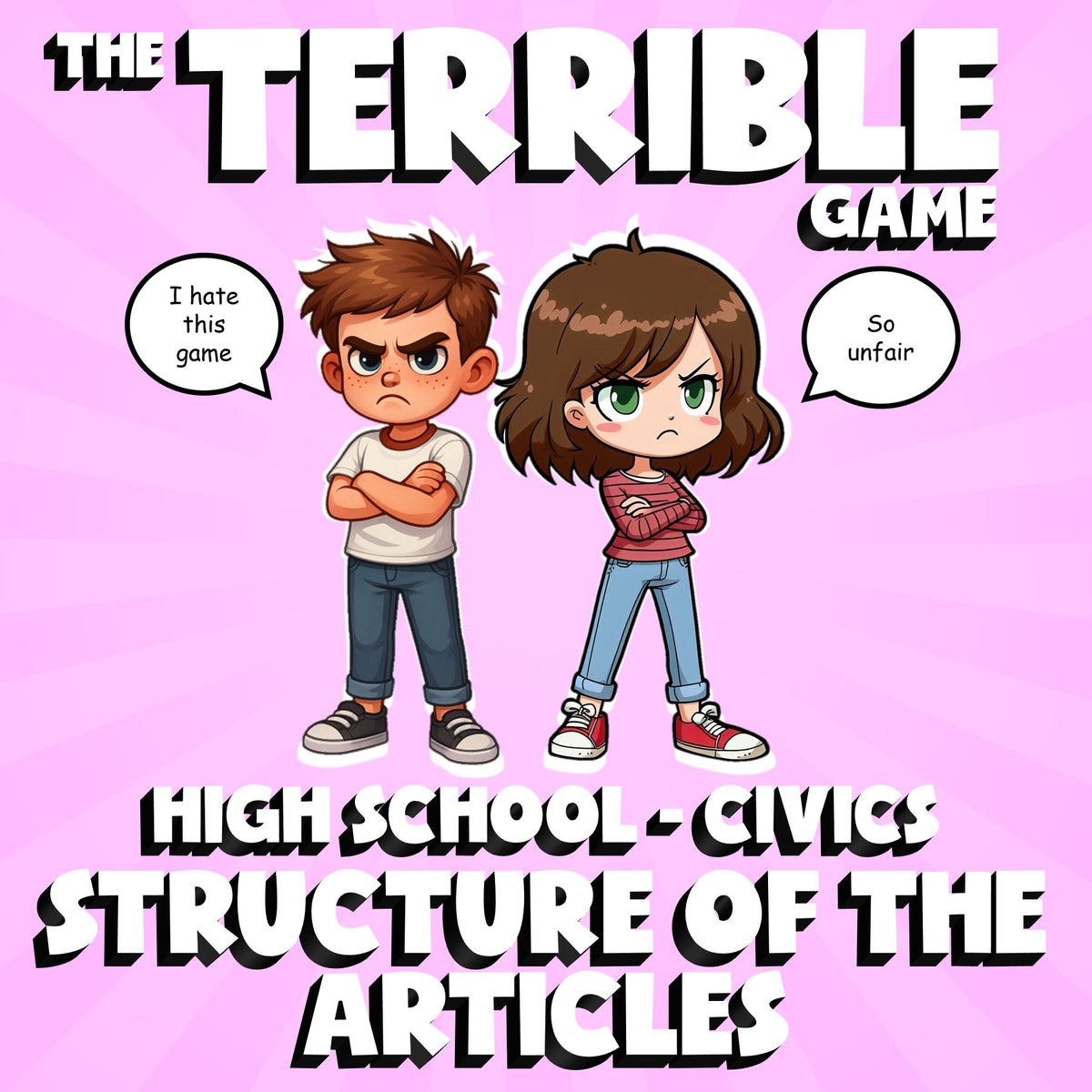 Structure of the Articles THE TERRIBLE GAME - No Prep Civics Review Activity