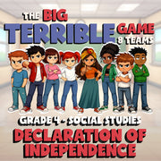 Declaration of Independence BIG TERRIBLE GAME - No Prep Grade 4 Socials Review