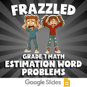 Estimation Word Problems FRAZZLED Math Game - No Prep Grade 7 Review Activity
