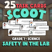 Safety in the Lab SCOOT TASK CARDS Science Game - No Prep Grade 7 Review