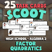 Factor Quadratics SCOOT TASK CARDS Math Game - No Prep Algebra 2 Review Activity