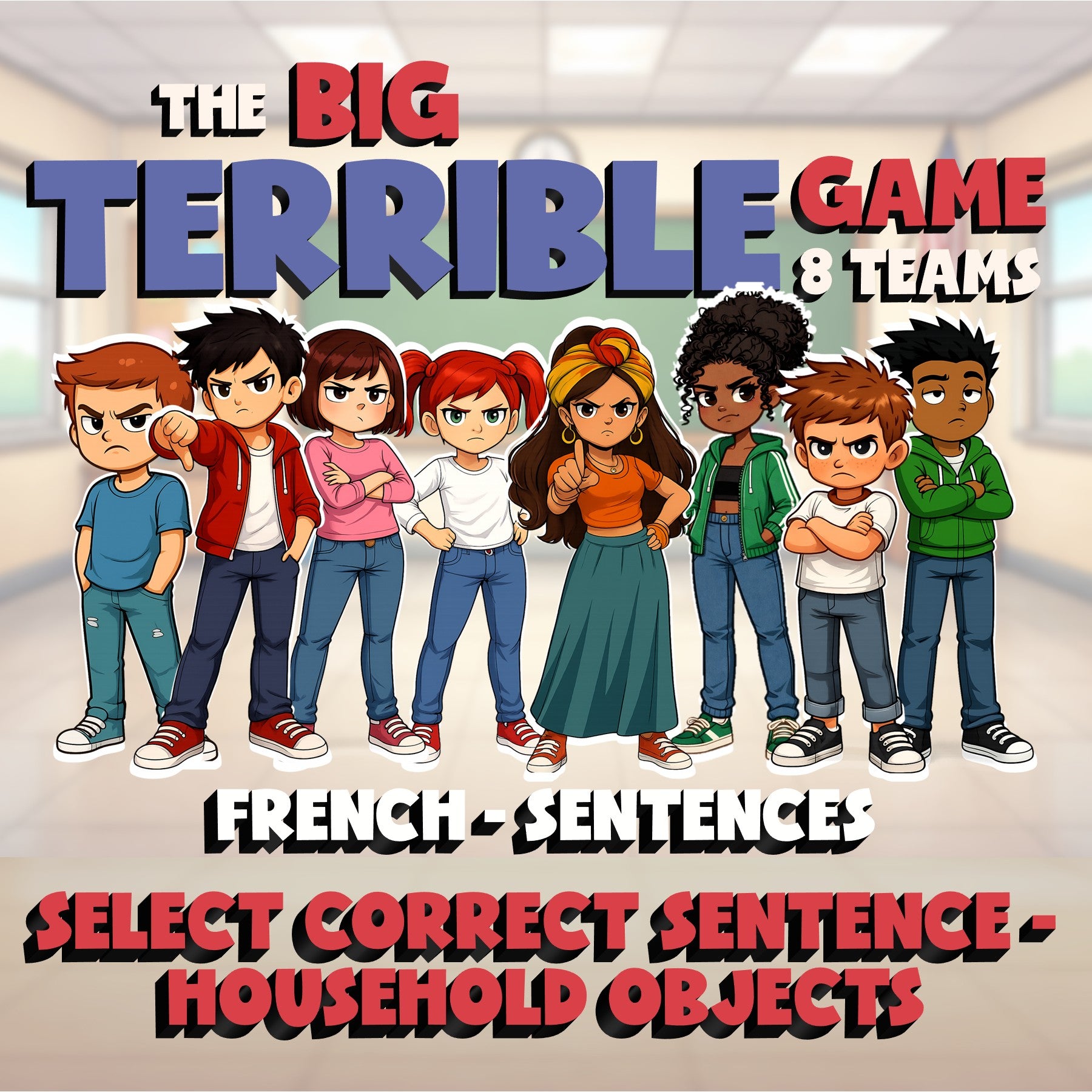 Select Correct Sentence - Household Objects BIG TERRIBLE GAME - French Exercise