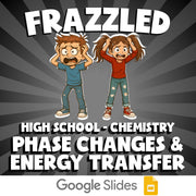 Phase Changes & Energy Transfer FRAZZLED Science Game - No Prep Chemistry Review